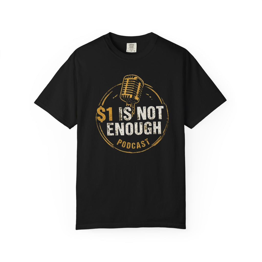Podcast T-Shirt — "1 Is Not Enough" Retro Microphone Tee