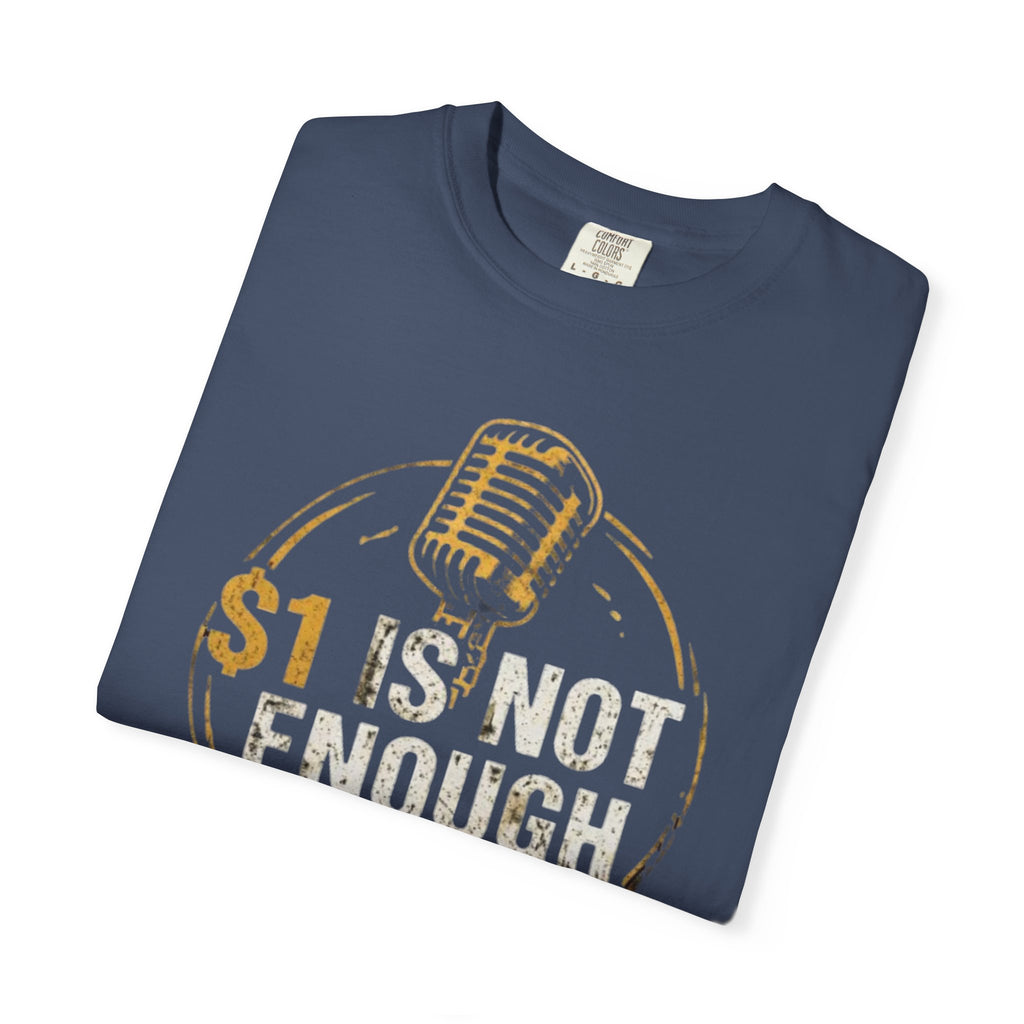 Podcast T-Shirt — "1 Is Not Enough" Retro Microphone Tee