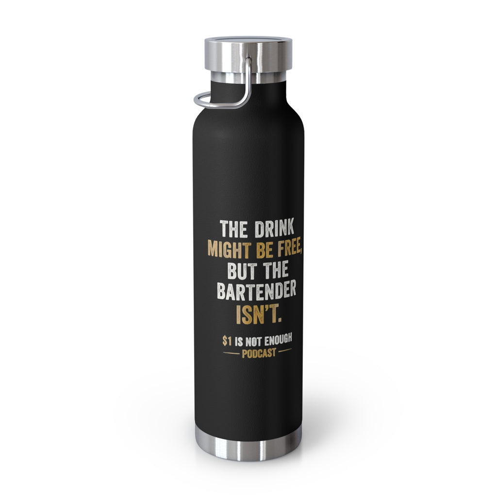 22oz Copper Vacuum Insulated Bottle – “1 Is Not Enough” Podcast Logo, Black Stainless Steel Hydro Flask