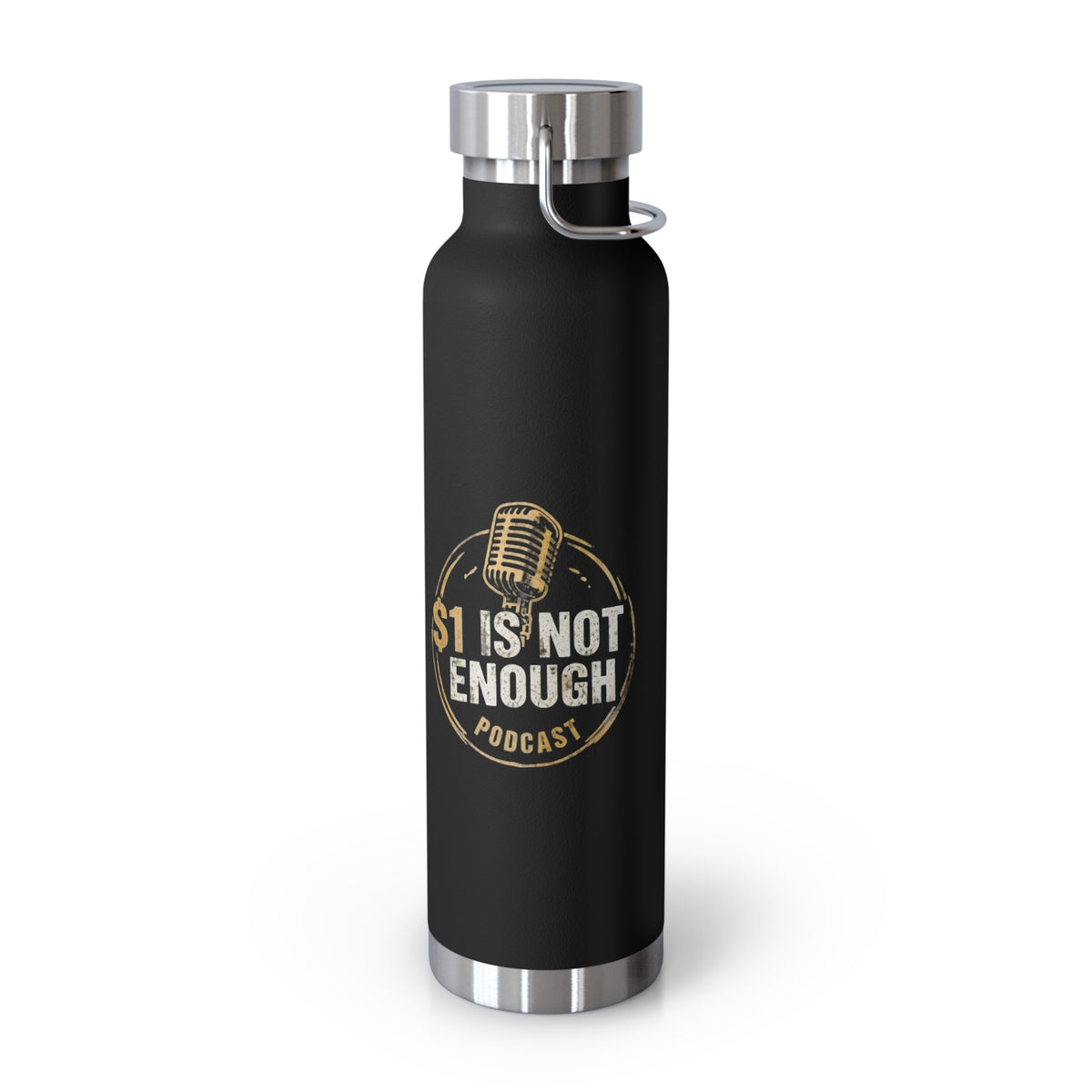 22oz Copper Vacuum Insulated Bottle – “1 Is Not Enough” Podcast Logo, Black Stainless Steel Hydro Flask